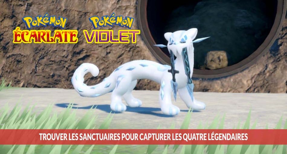 Guide Pokémon Écarlate Et Violet Ou Se Trouvent Les Sanctuaires Pour